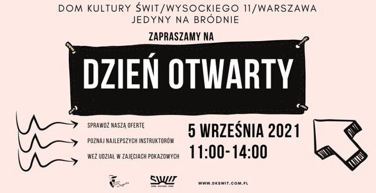 Plakat reklamujący dzień otwarty w domu kultury świt, który odbędzie się5 września 2021